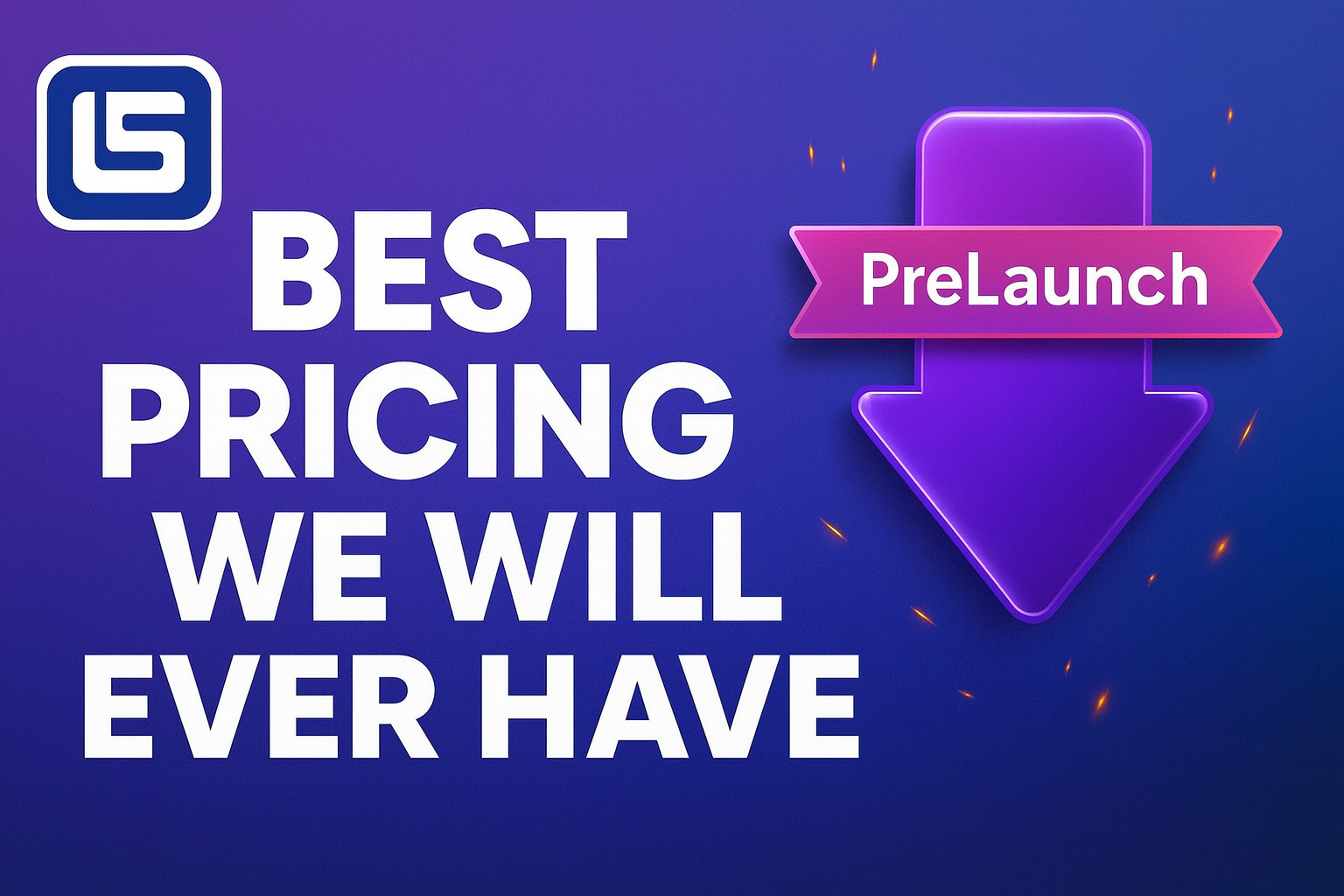 PreLaunch Sale Graphic